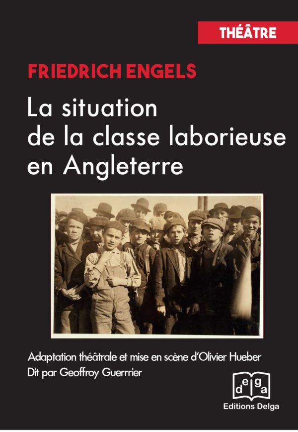 La Situation de la classe laborieuse en Angletterre